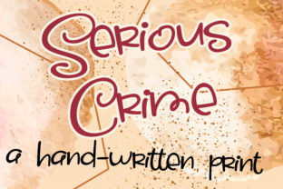 Serious Crime: A Modern Script Handwritten Font for Bold Craft Designs